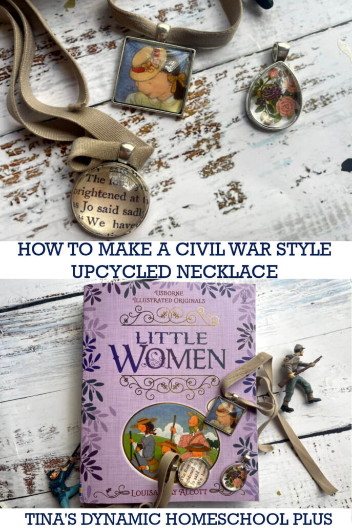 How to Make a Civil War Style Upcycled Necklace | 7 Little Women Book Facts