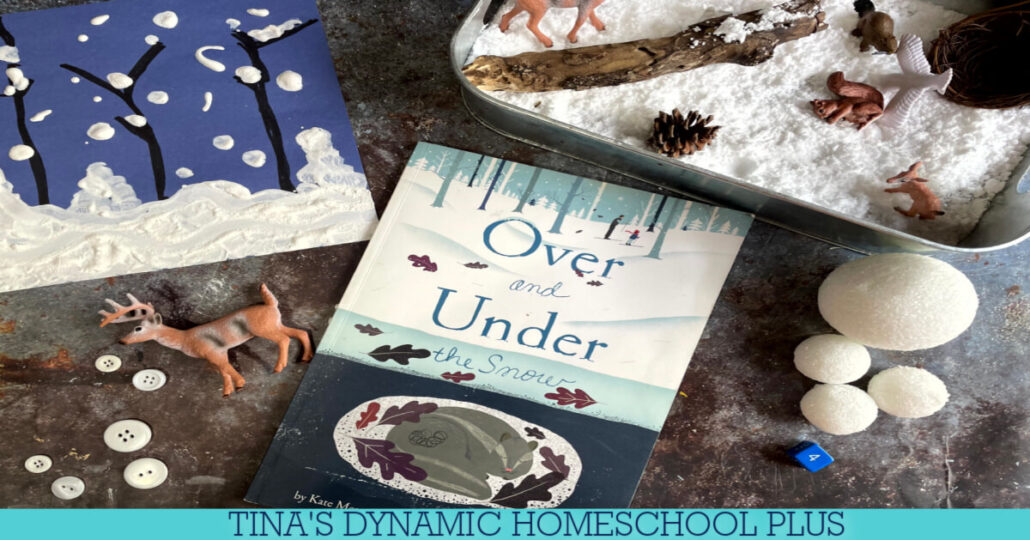 Over And Under The Snow Activities For a Free Literature Unit Study