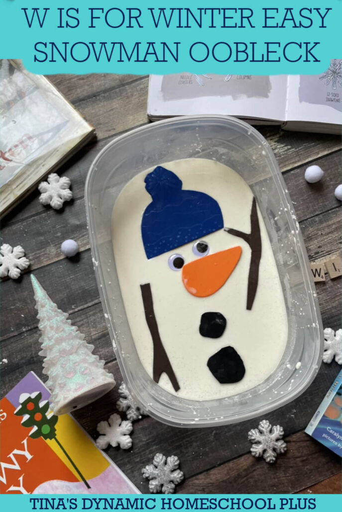 W Is For Winter Craft Easy Snowman Oobleck Activity
