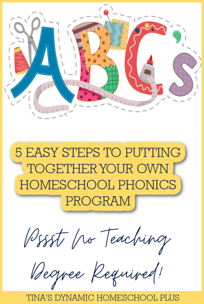 5 Easy Steps to Putting Together Your Own Homeschool Phonics Program
