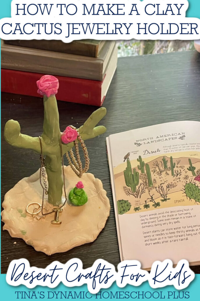 7 Desert Crafts For Kids: How To Make A Clay Cactus Jewelry Holder