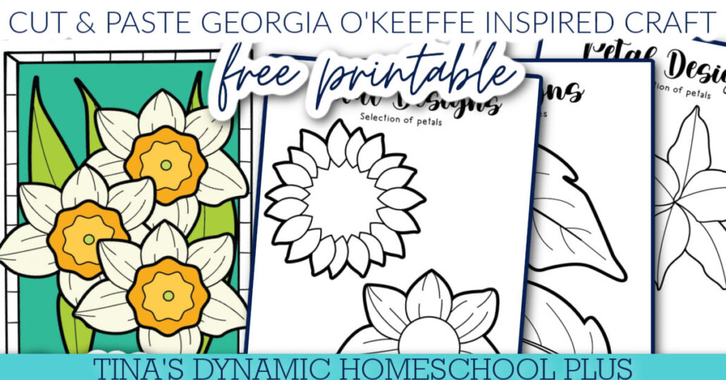 Arts And Crafts For Kids Inspired By Georgia O'Keeffe | Free Printable