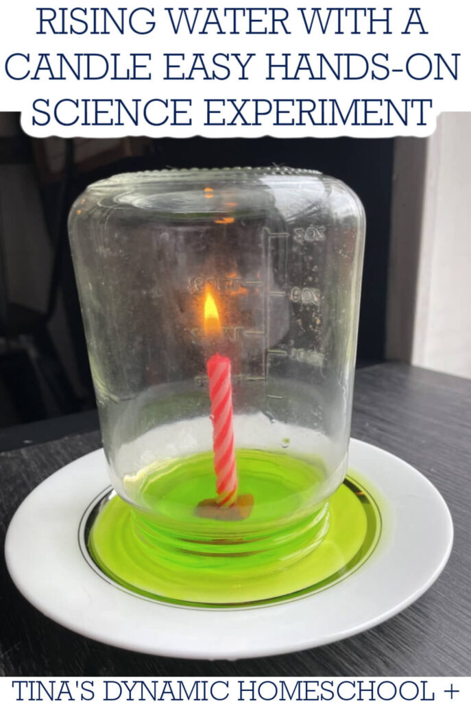 Rising Water with a Candle Easy Hands-On Science Experiment